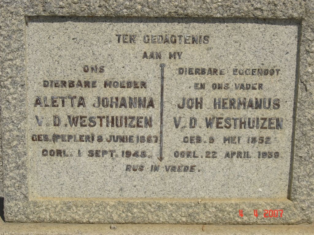 WESTHUIZEN Joh. Hermanus v.d. 1852-1939 &amp; Aletta Johanna PEPLER 1867-1948