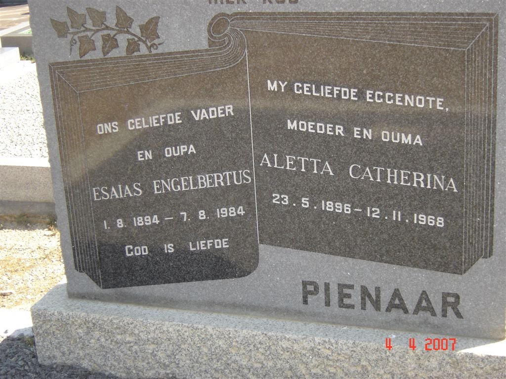 PIENAAR Esaias Engelbertus 1894-1984 &amp; Aletta Catherina 1896-1968
