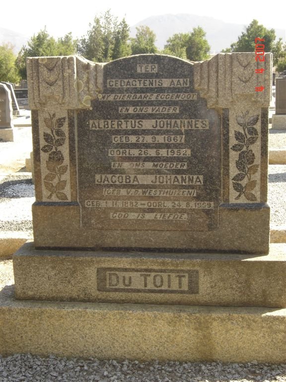TOIT Albertus Johannes, du 1867-1952 &amp; Jacoba Johanna V.D. WESTHUIZEN 1882-1959
