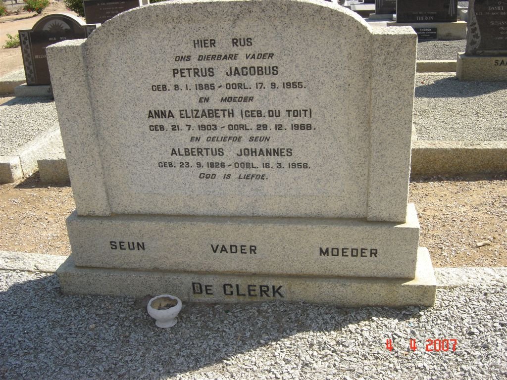 CLERK Petrus Jacobus, de 1885-1955 &amp; Anna Elizabeth DU TOIT 1903-1988 :: DE CLERK Albertus Johannes 1926-1956