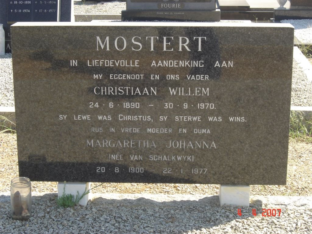 MOSTERT Christiaan Willem 1890-1970 &amp; Margaretha Johanna VAN SCHALKWYK 1900-1977