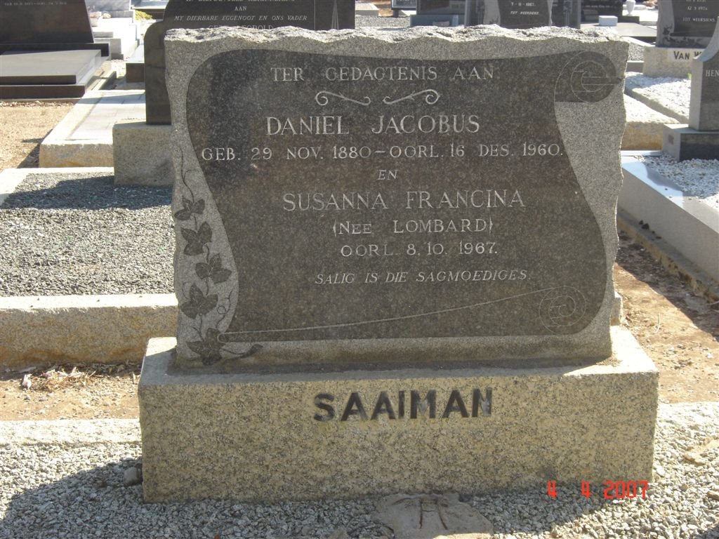 SAAIMAN Daniel Jacobus 1880-1960 &amp; Susanna Francina LOMBARD -1967