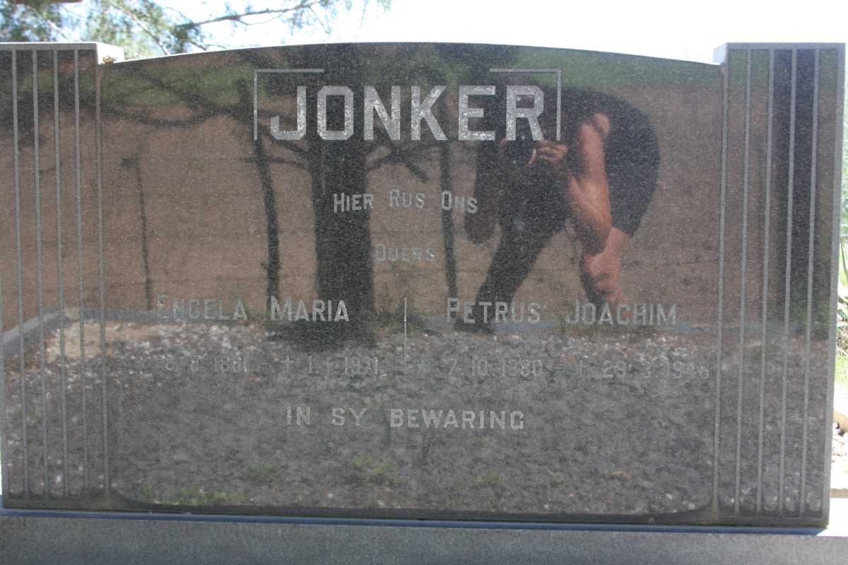 JONKER Petrus Joachim 1880-1946 &amp; Engela Maria 1881-1971