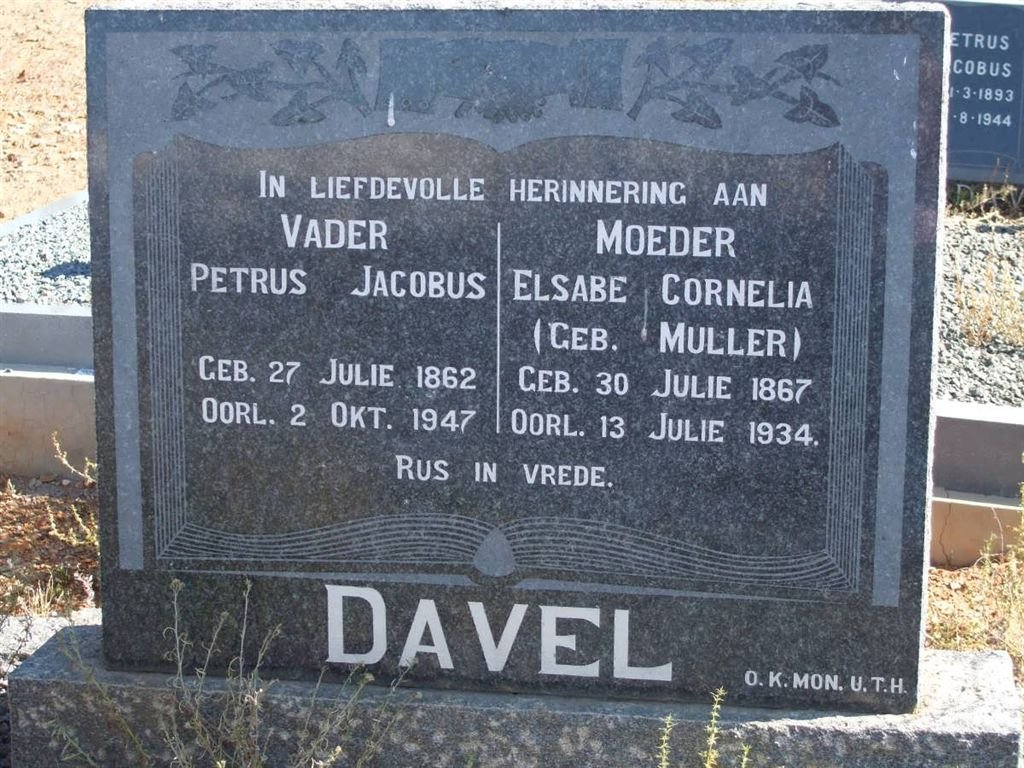 DAVEL Petrus Jacobus 1862-1947 &amp; Elsabe Cornelia MULLER 1867-1934