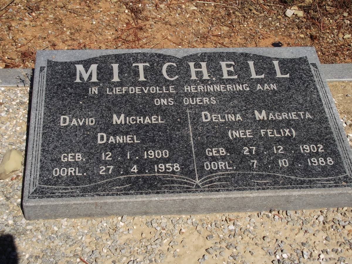 MITCHELL David Michael 1900-1958 &amp; Delina Magrieta FELIX 1902-1988