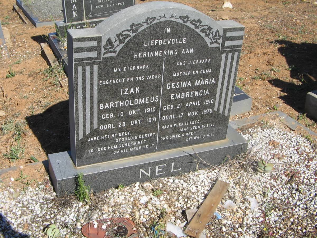 NEL Izak Bartholomeus 1910-1971 &amp; Gesina Maria Embrencia 1910-1976