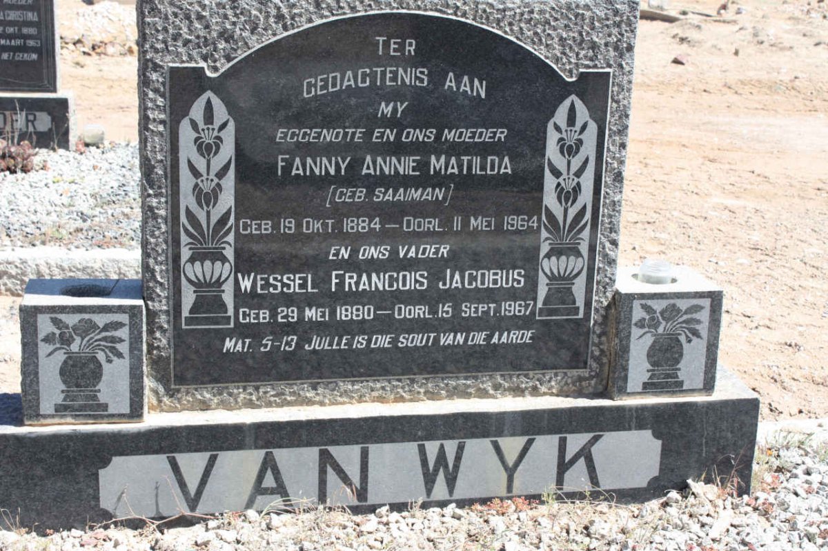 WYK Wessel Francois Jacobus, van 1880-1967 &amp; Fanny Annie Matilda SAAIMAN 1884-1964
