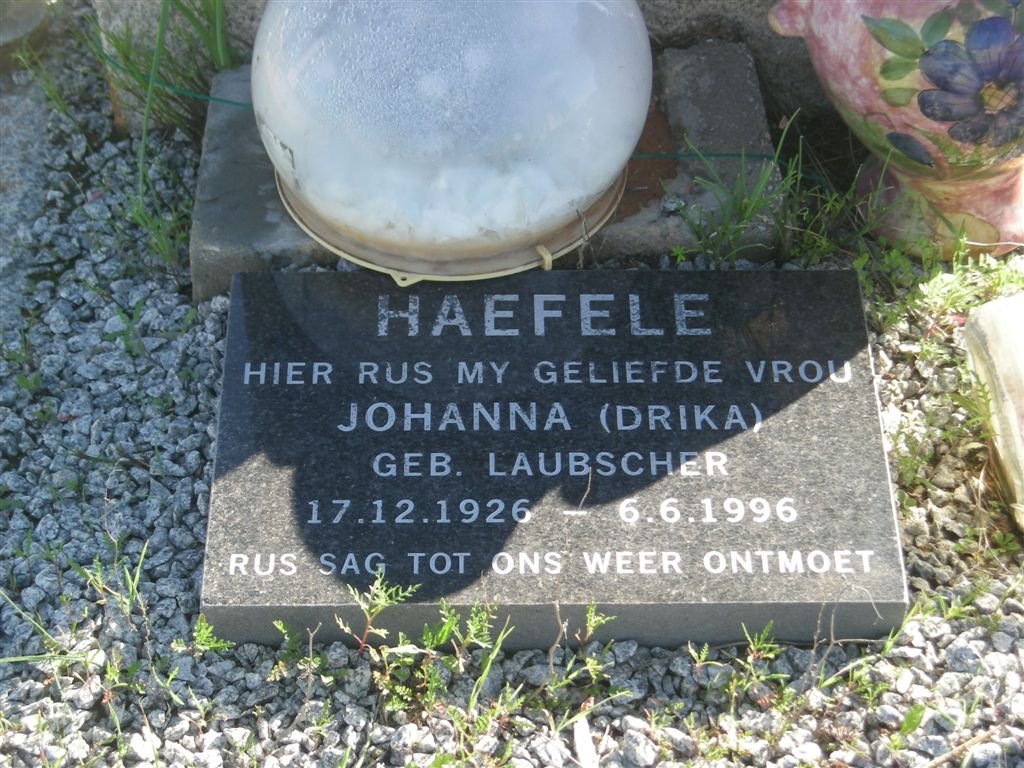 HAEFELE Johanna nee LAUBSCHER 1926-1996