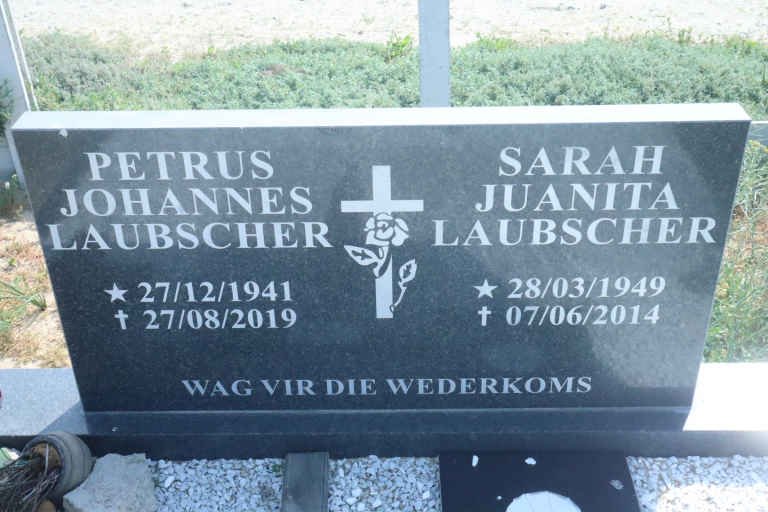 LAUBSCHER Petrus Johannes 1941-2019 &amp; Sarah Juanita 1949-2014