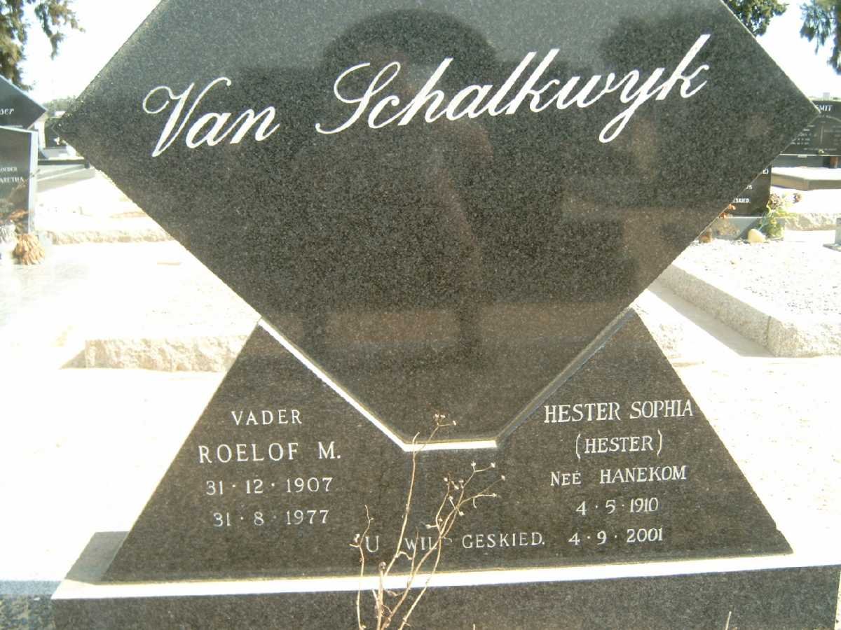 SCHALKWYK Roelof M., van 1907-1977 &amp; Hester Sophia HANEKOM 1910-2001