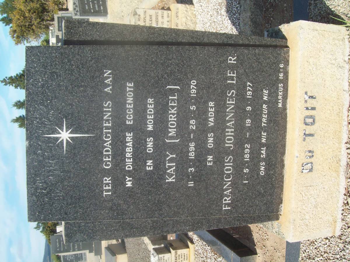 TOIT Francois Johannes Le R., du 1892-1977 &amp; Katy MORKEL 1896-1970