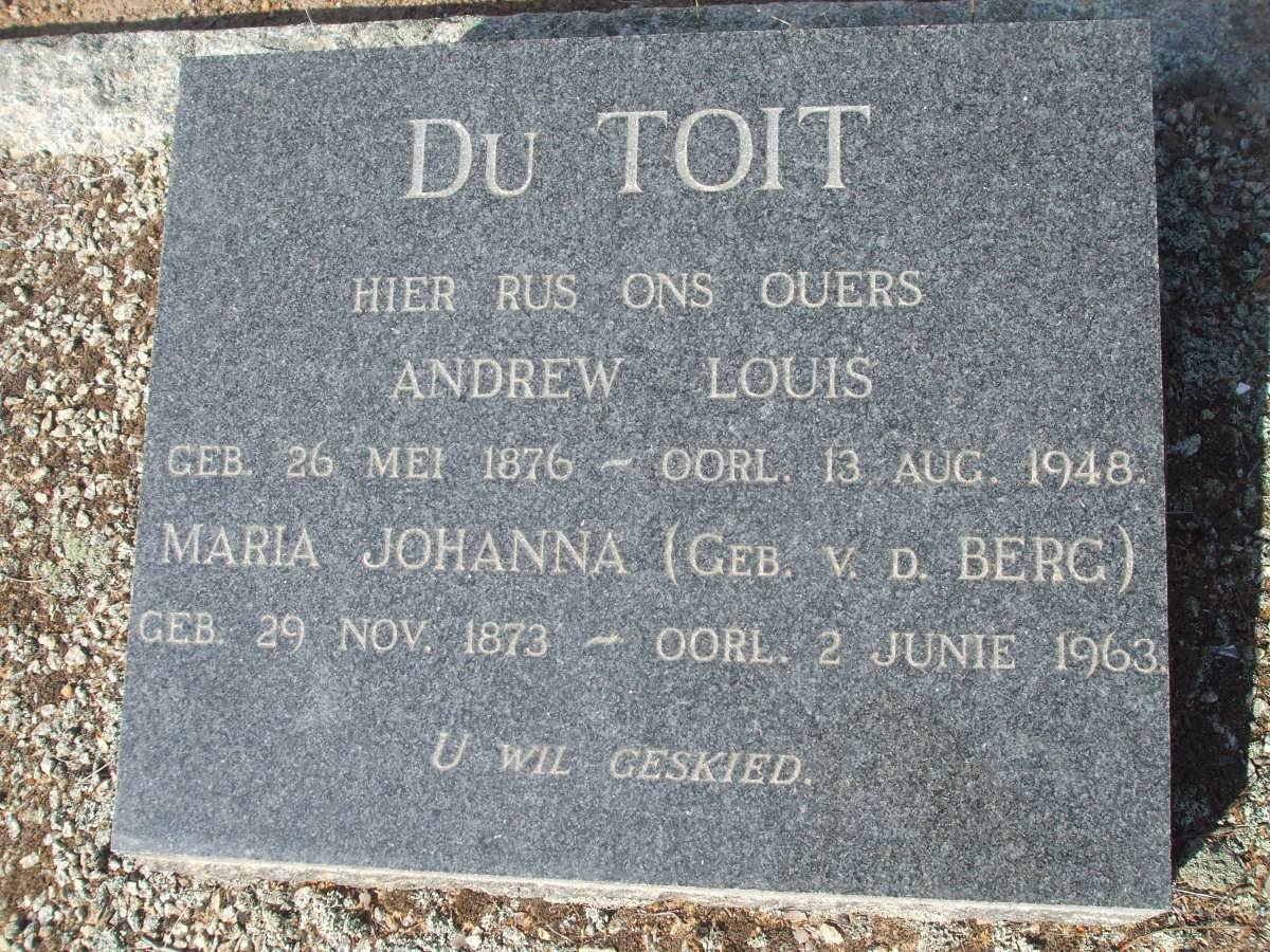 TOIT Andrew Louis, du 1876-1948 &amp; Maria Johanna v.d. BERG 1873-1963