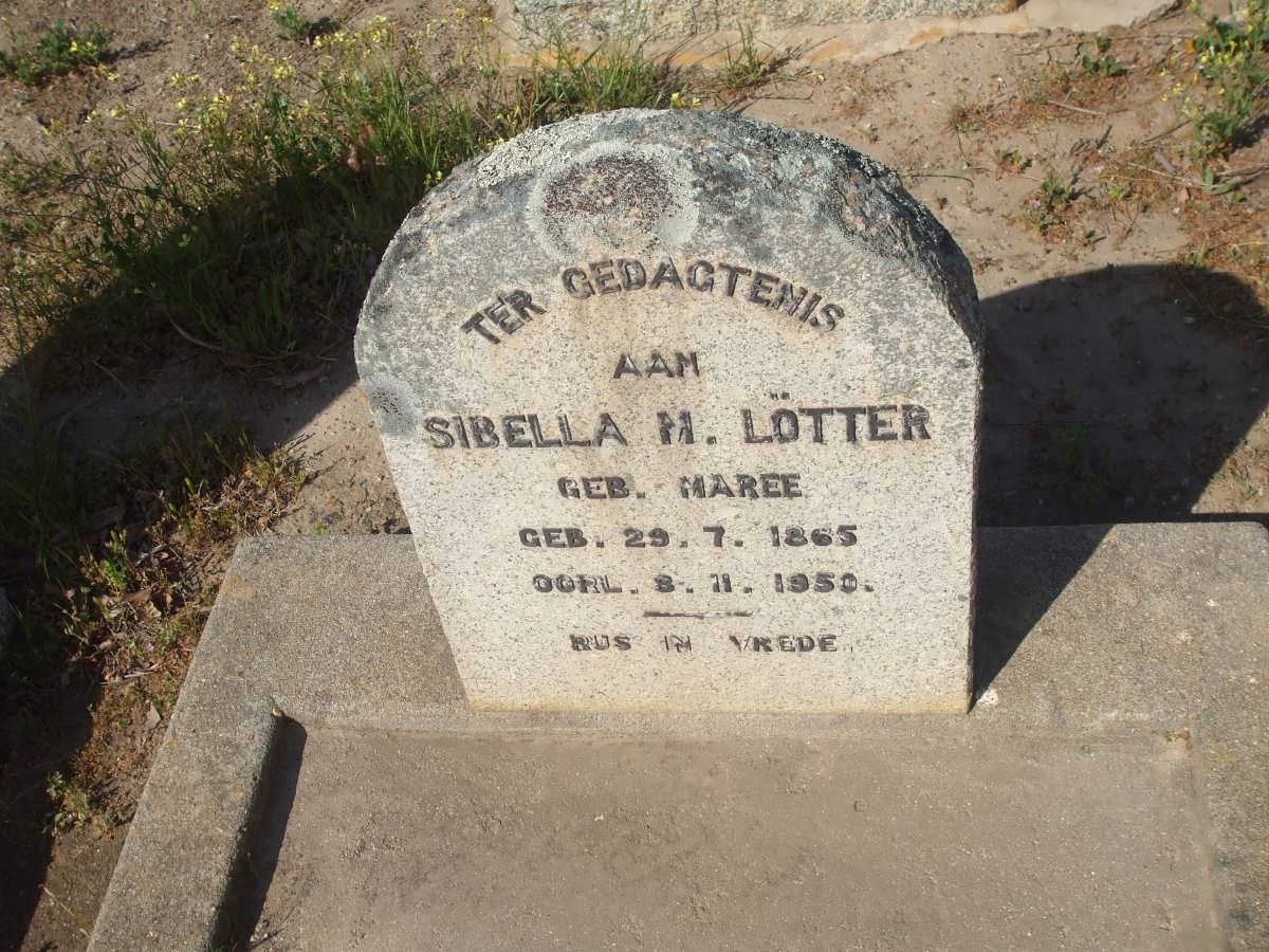 LOTTER Sibella M. nee MAREE 1865-1950