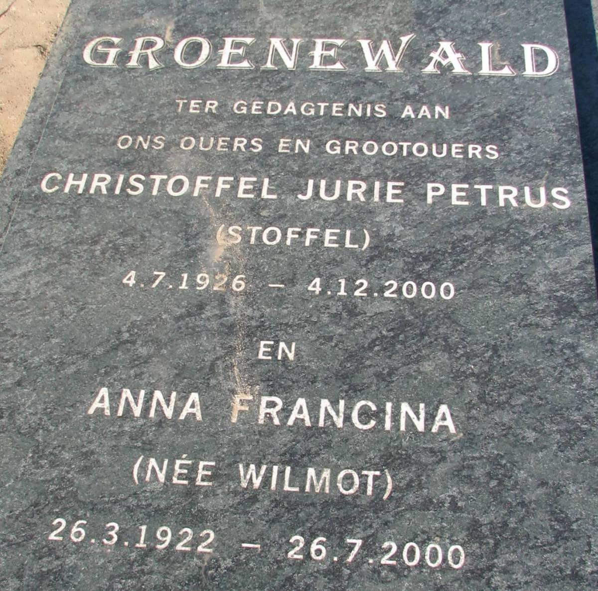 GROENEWALD Christoffel Jurie Petrus  1926-2000 &amp; Anna Francina WILMOT 1922-2000