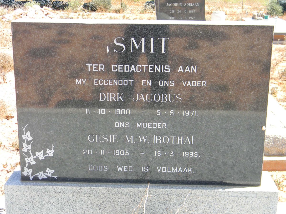 SMIT Dirk Jacobus 1900-1971 &amp; Gesie M.W.BOTHA 1905-1995