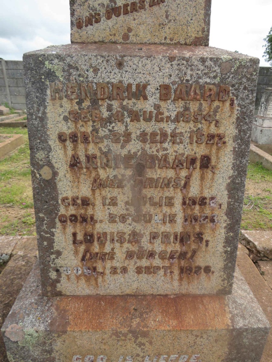 BAARD Hendrik 1854-1927 &amp; Annie PRINS 1863-1926 :: PRINS Louisa nee BURGER -1926