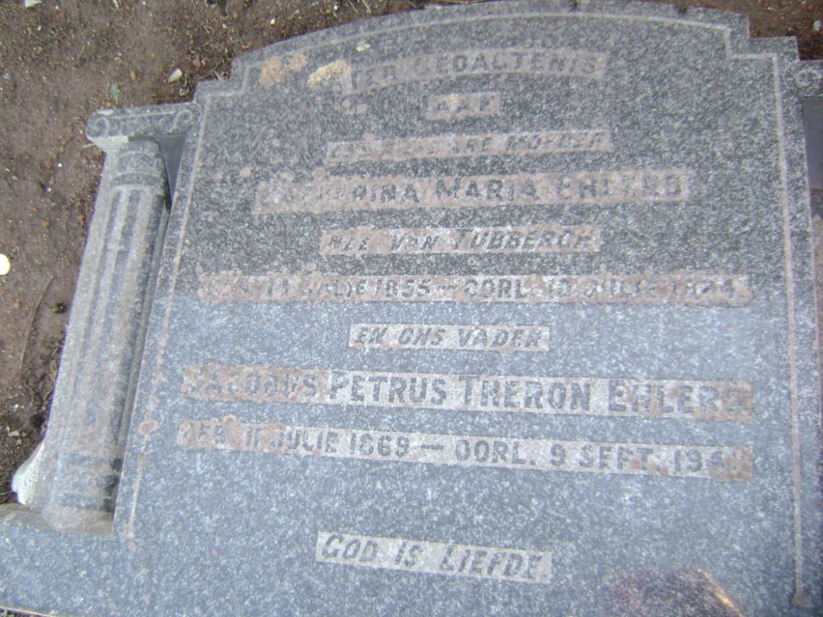 EHLERS Jacobus Petrus Theron 1869-1941 &amp; Catharina Maria VAN TUBBERGH 1855-1924