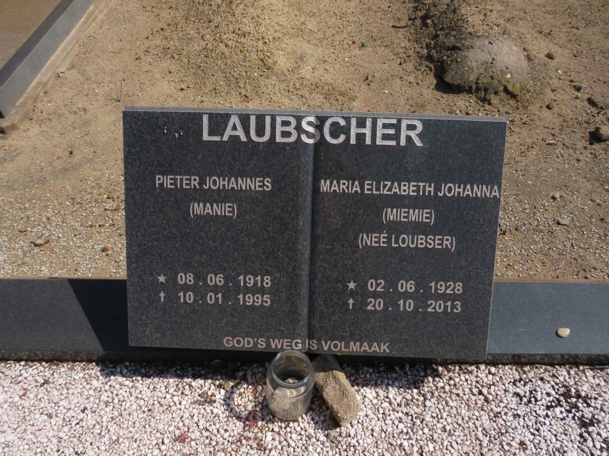 LAUBSCHER Pieter Johannes 1918-1995 &amp; Maria Elizabeth Johanna LOUBSER 1928-2013