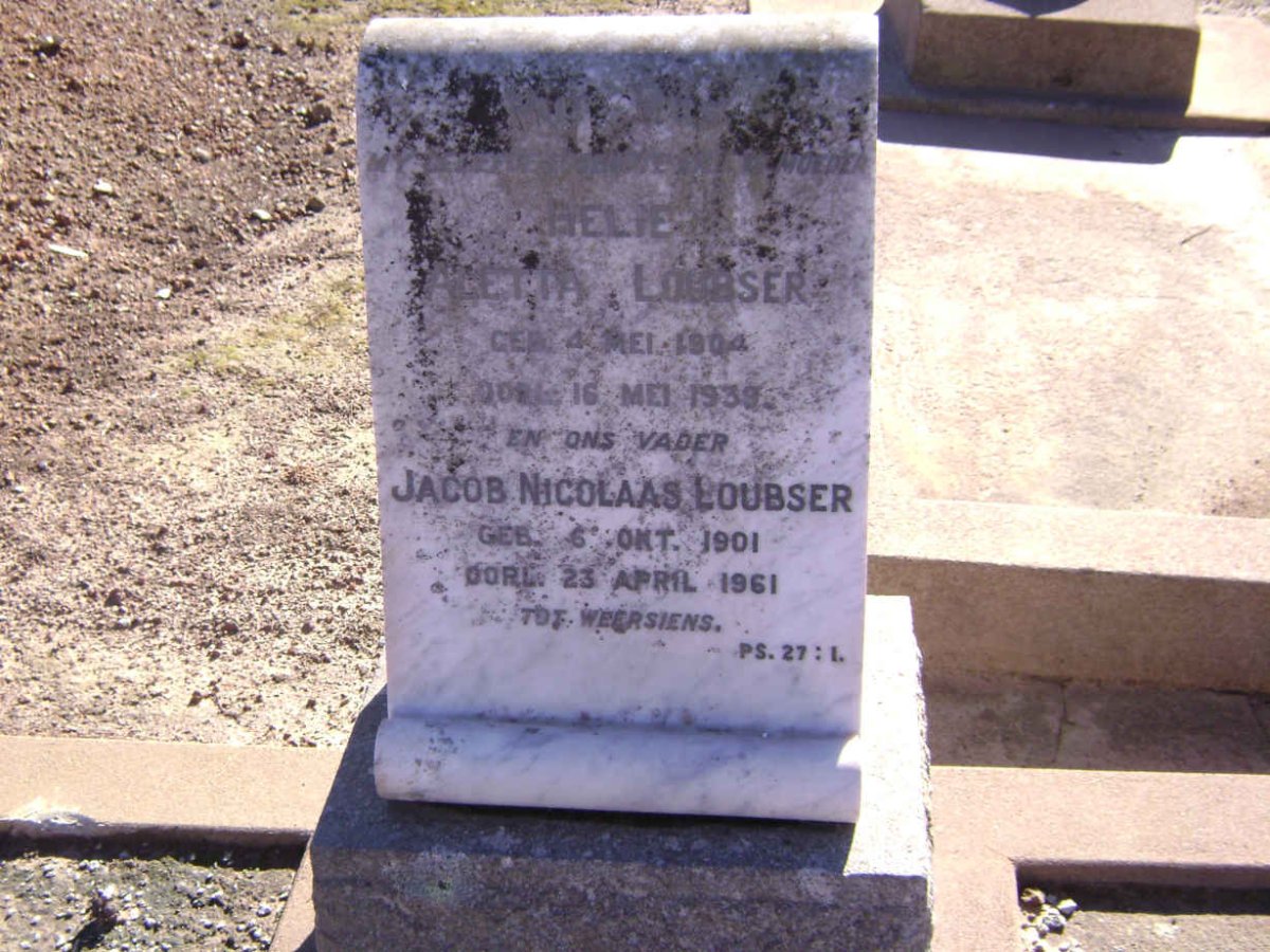 LOUBSER Jacob Nicolaas 1901-1961 &amp; Helie Aletta 1904-1939
