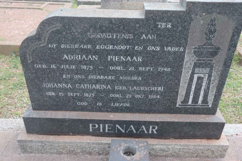 PIENAAR Adriaan 1875-1948 &amp; Johanna Catharina LAUBSCHER 1875-1964