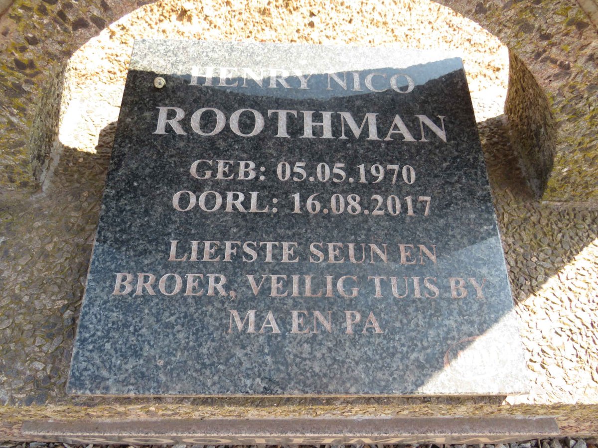 ROOTHMAN Henry Marthinus 1947-1997 &amp; Engela Wilhelmina 1950-2016 :: ROOTHMAN Henry Nico 1970-2017