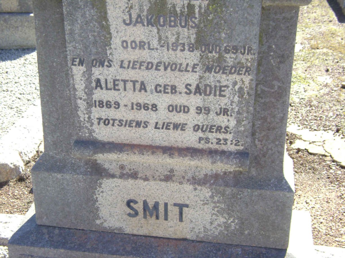 SMIT Jakobus  -1938 &amp; Aletta SADIE 1869-1968