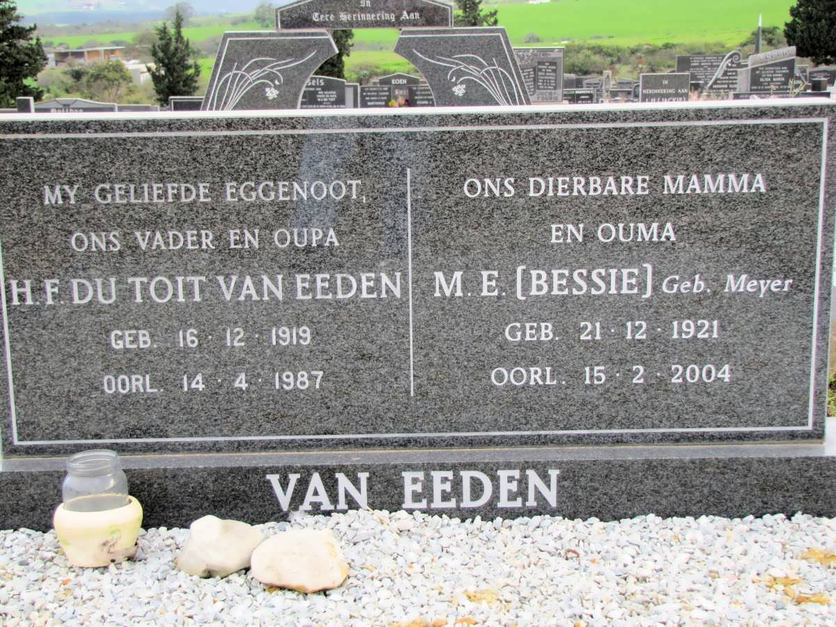 EEDEN H.F. Du Toit, van 1919-1987 &amp; M.E. MEYER 1921-2004 