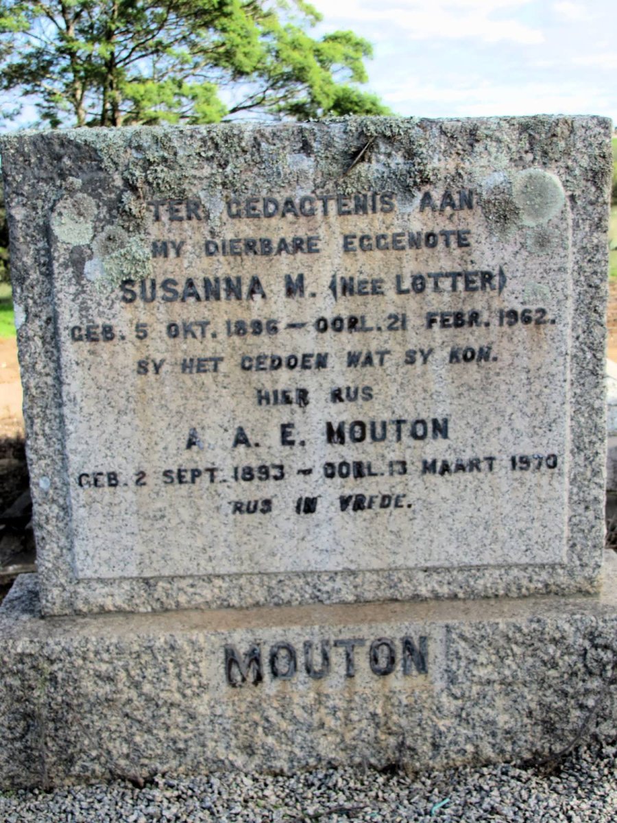 MOUTON A.A.E. 1893-1970 &amp; Susanna M. LOTTER 1896-1962