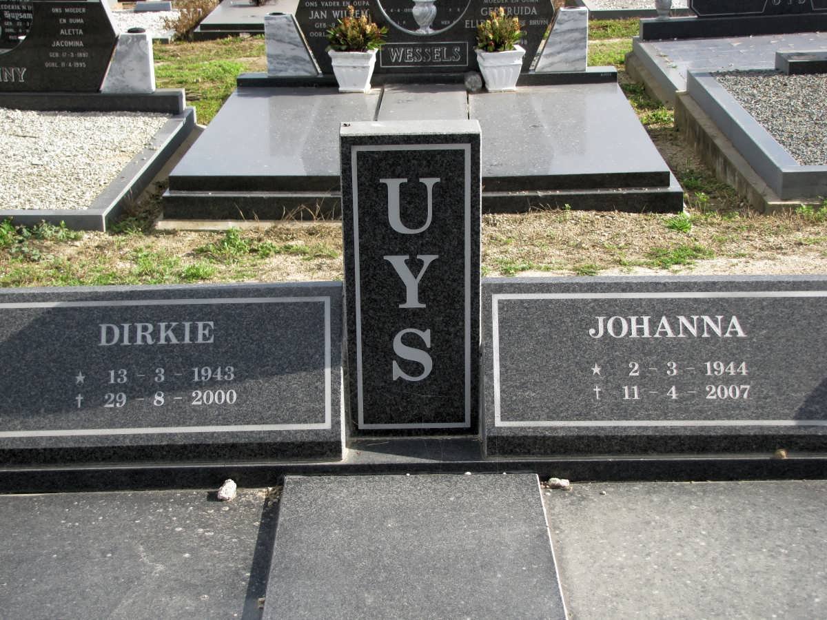 UYS Dirkie 1943-2000 &amp; Johanna 1944-2007