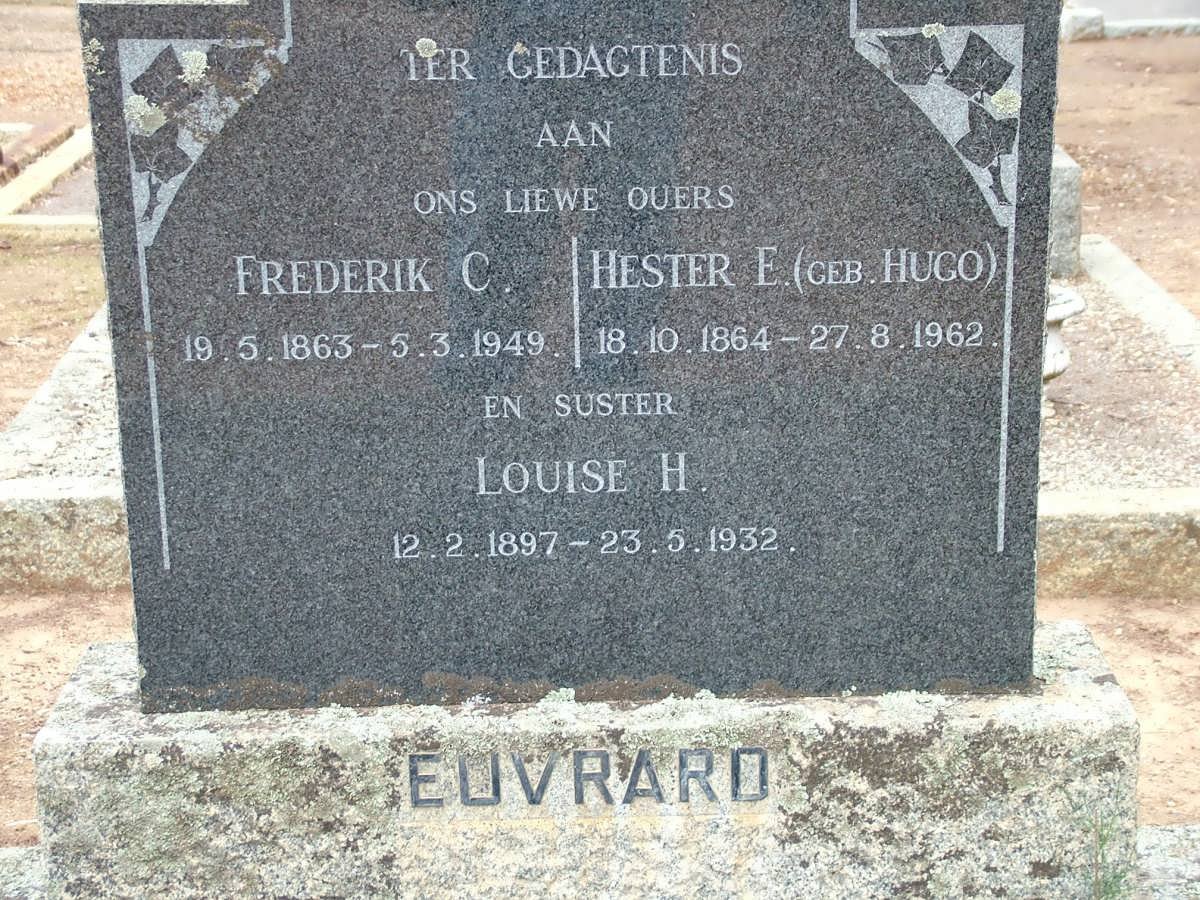 EUVRARD Frederik C. 1863-1949 &amp; Hester E. HUGO 1864-1962 :: EUVRARD Louise H. 1897-1932 