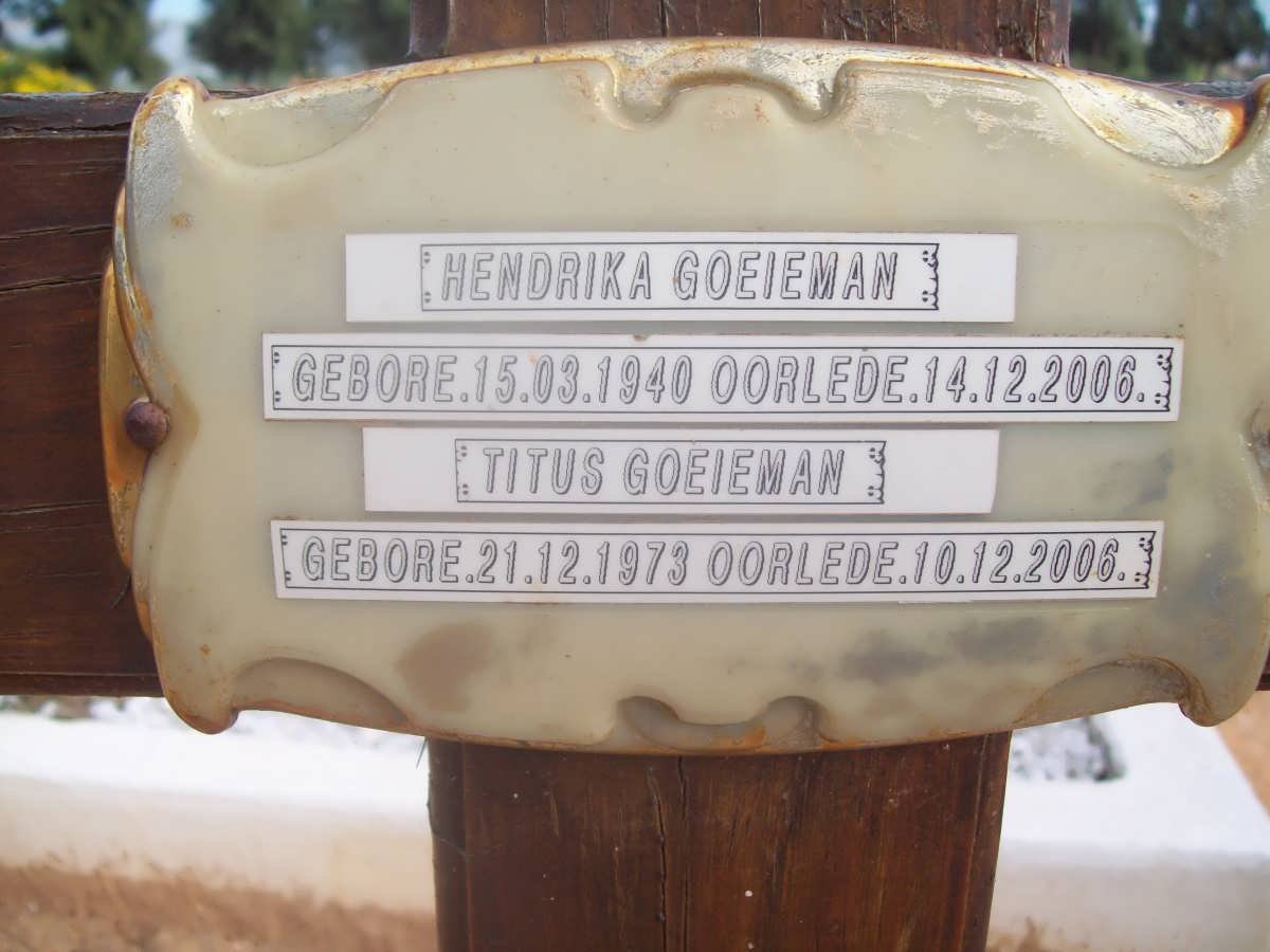 GOEIEMAN Hendrika 1940-2006 :: GOEIEMAN Titus 1973-2006