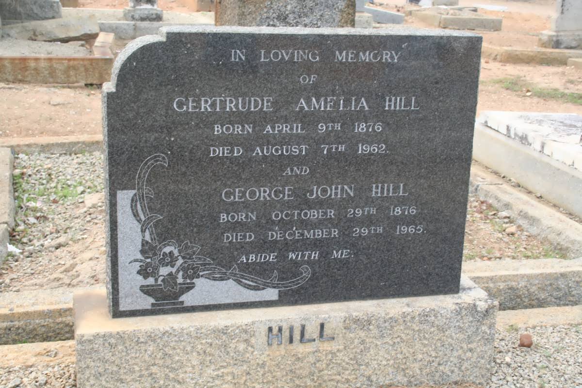 HILL George John 1876-1965 &amp; Gertrude Amelia 1876-1962