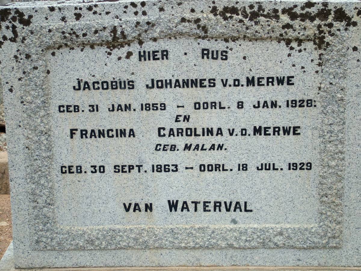 MERWE Jacobus Johannes, van der 1859-1928 &amp; Francina Carolina MALAN 1863-1929