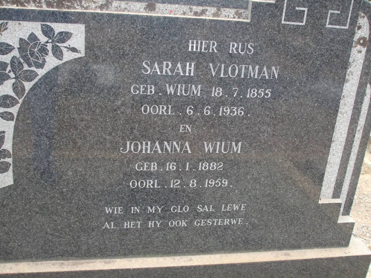 VLOTMAN Sarah nee WIUM 1855-1936 :: WIUM Johanna 1882-1959