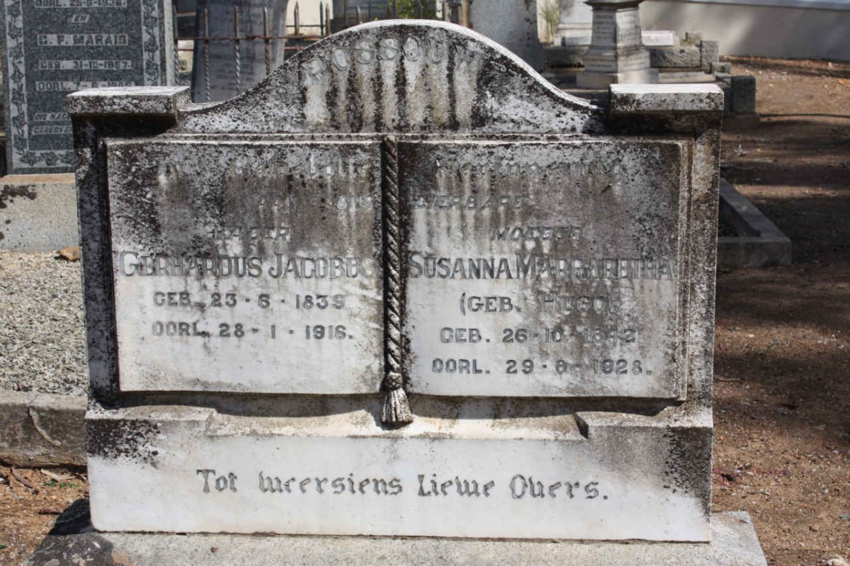 ROSSOUW Gerhardus Jacobus 1839-1916 &amp; Susanna Margaretha HUGO 1842-1928