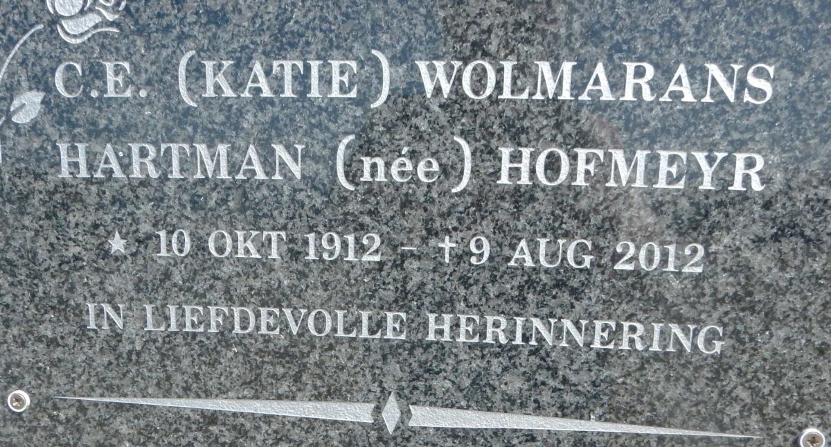 WOLMARANS C.E., HARTMAN nee HOFMEYR 1912-2012