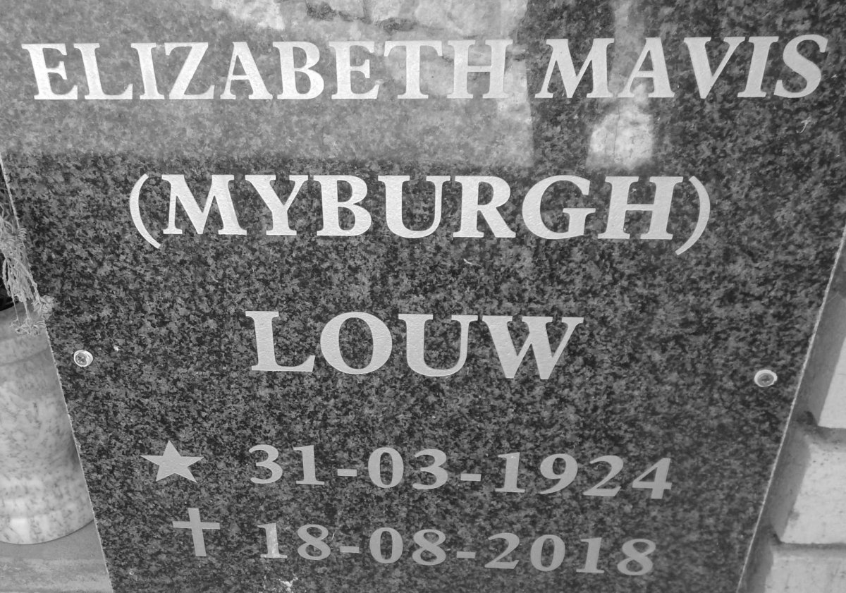 LOUW Elizabeth Mavis nee MYBURGH 1924-2018