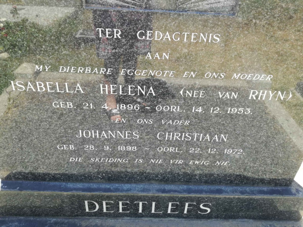 DEETLEFS Johannes Christiaan 1898-1972 &amp; Isabella Helena VAN RHYN 1896-1953