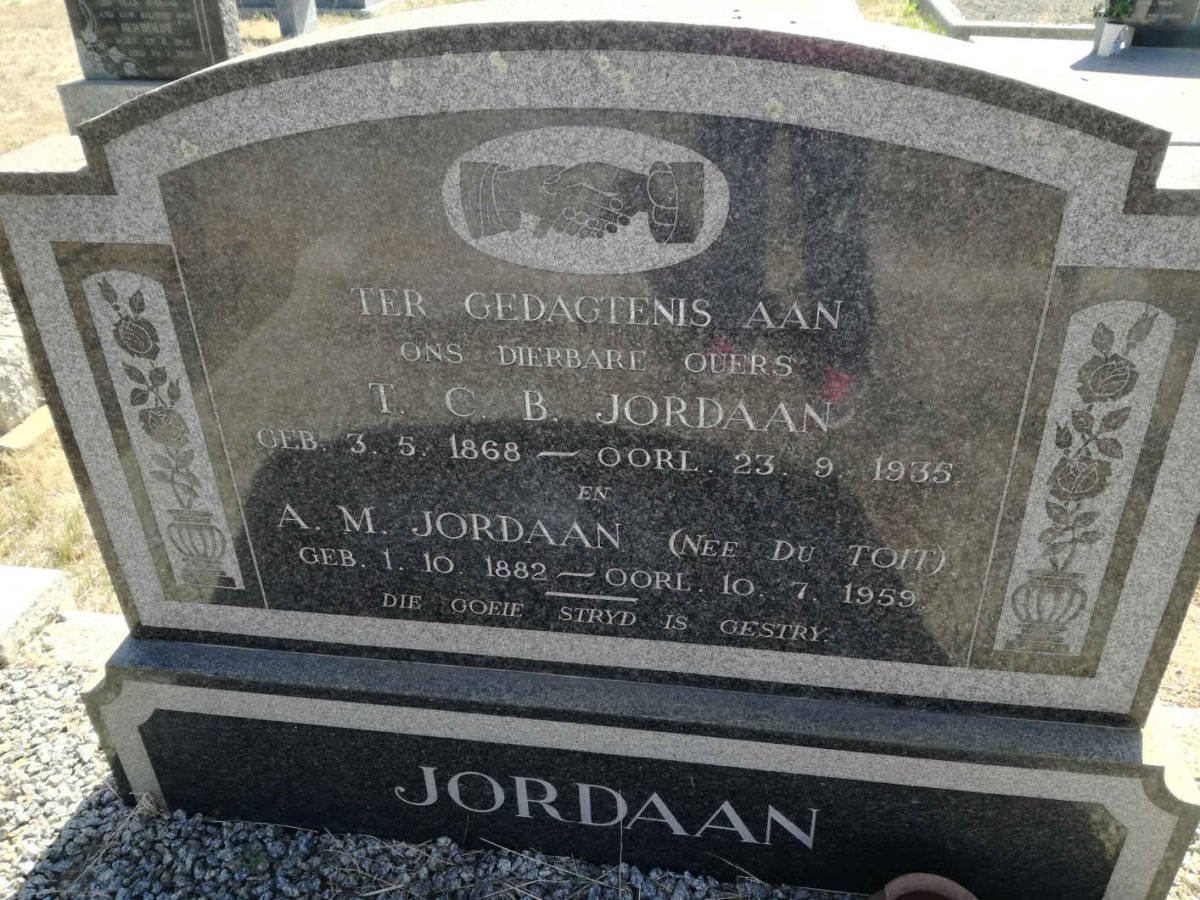 JORDAAN T.C.B. 1868-1935 &amp; A.M. DU TOIT 1882-1959