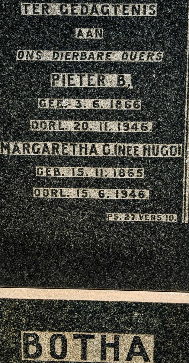 BOTHA Pieter B. 1866-1946 &amp; Margaretha G. HUGO 1865-1946