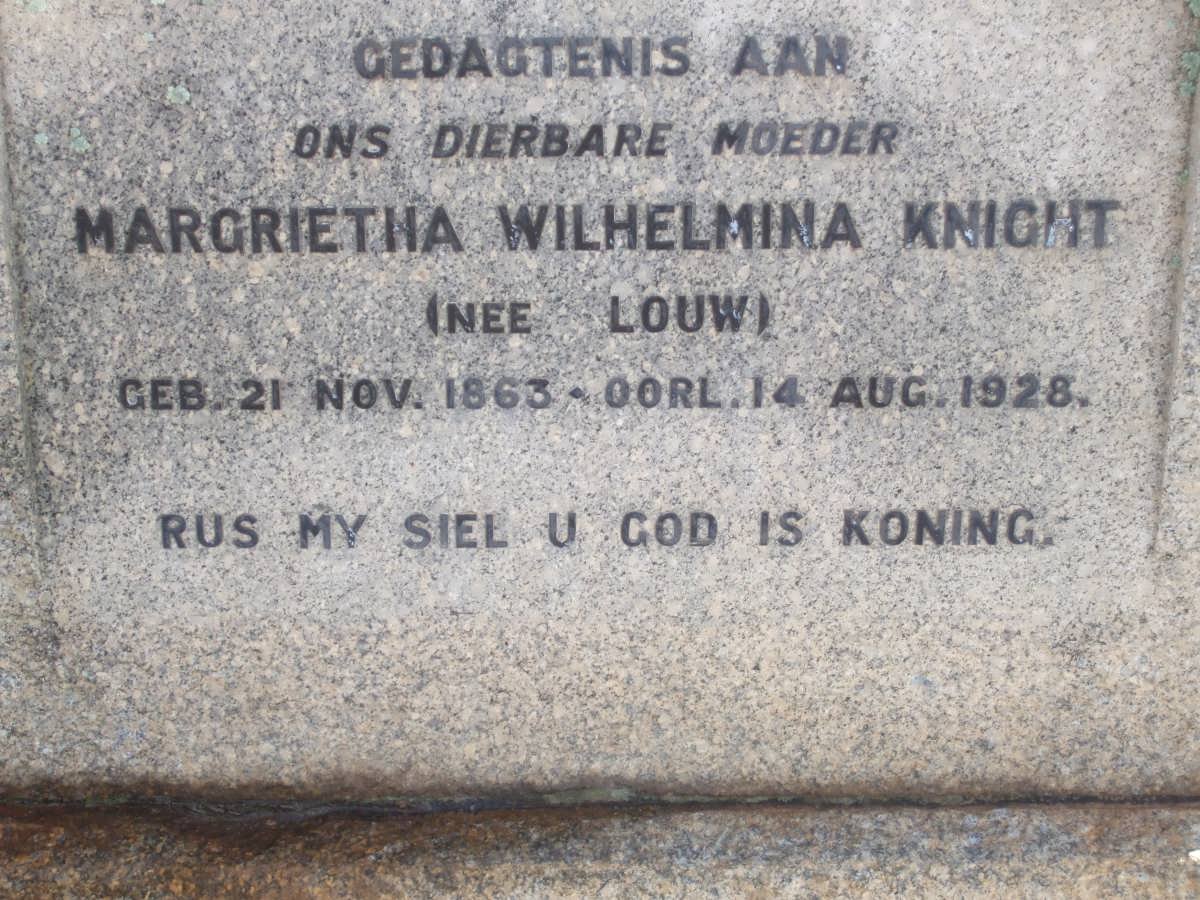 KNIGHT Margrietha Wilhelmina nee LOUW 1863-1928