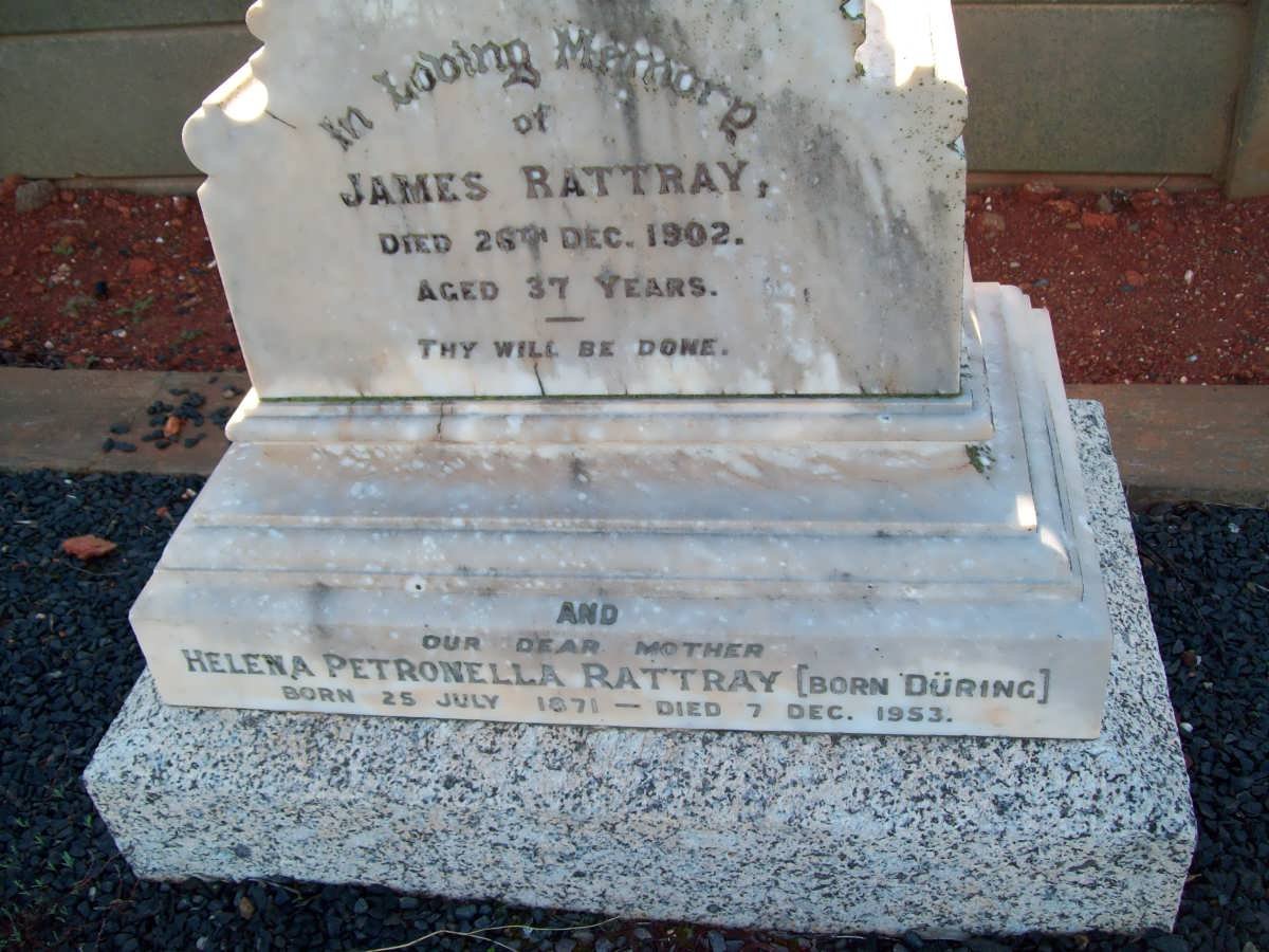 RATTRAY James -1902 &amp; Helena Petronella DURING 1871-1953