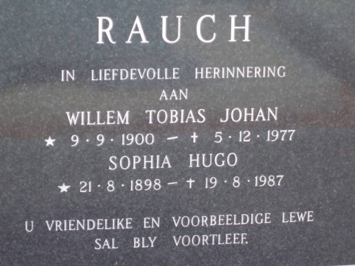 RAUCH Willem Tobias Johan 1900-1977 &amp; Sophia Hugo 1898-1987