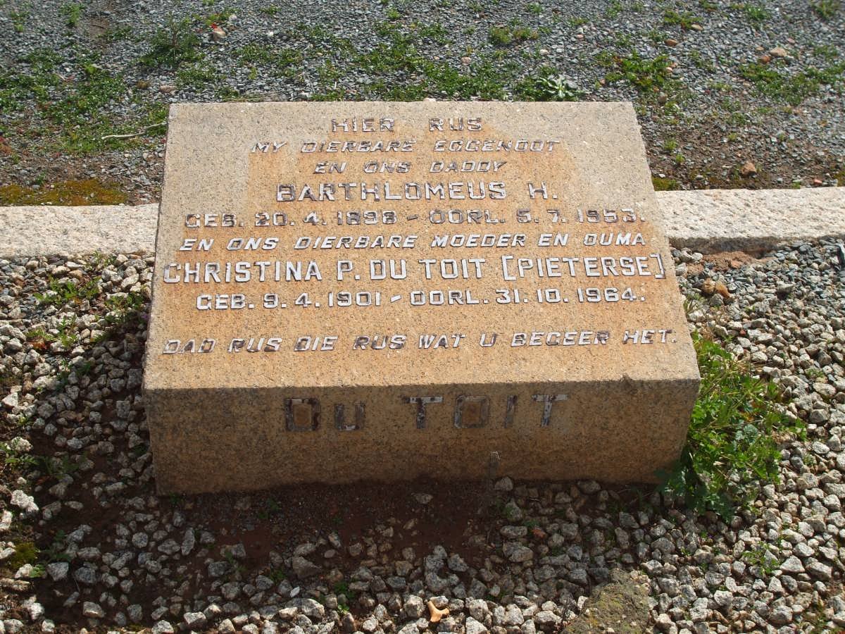 TOIT Barthlomeus H., du 1898-1953 &amp; Christina P. PIETERSE 1901-1964