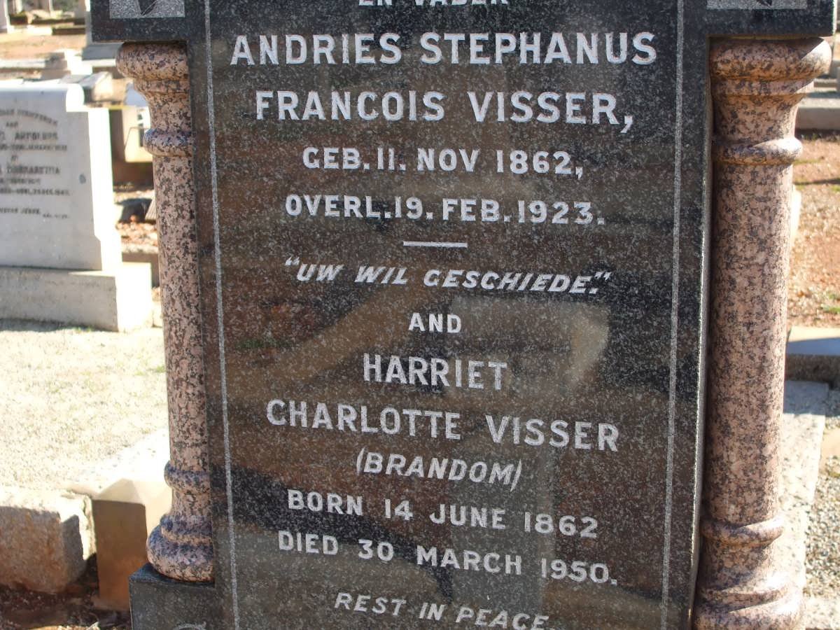 VISSER Andries Stephanus Francois 1862-1923 &amp; Harriet Charlotte BRANDOM 1862-1950