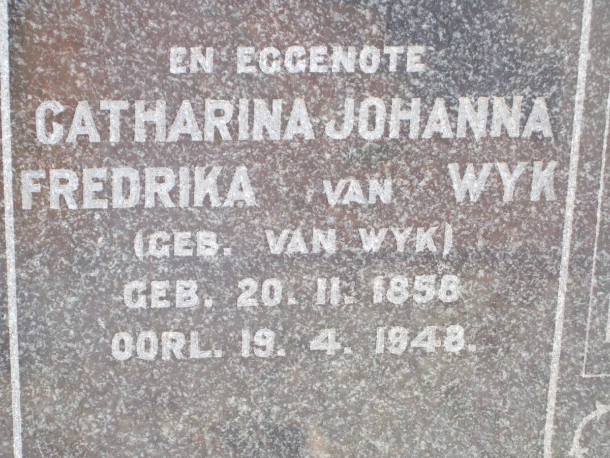 WYK Nicolaas Petrus, van 1858-1923 &amp; Catharina Johanna Fredrika VAN WYK 1855-1948
