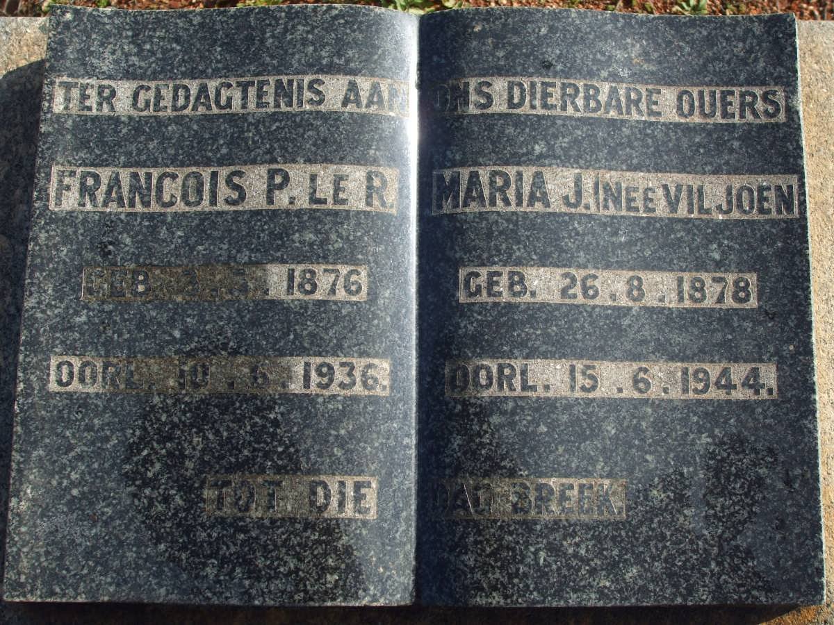 ? Francois P. le R. 1876-1936 &amp; Maria J. VILJOEN 1878-1944