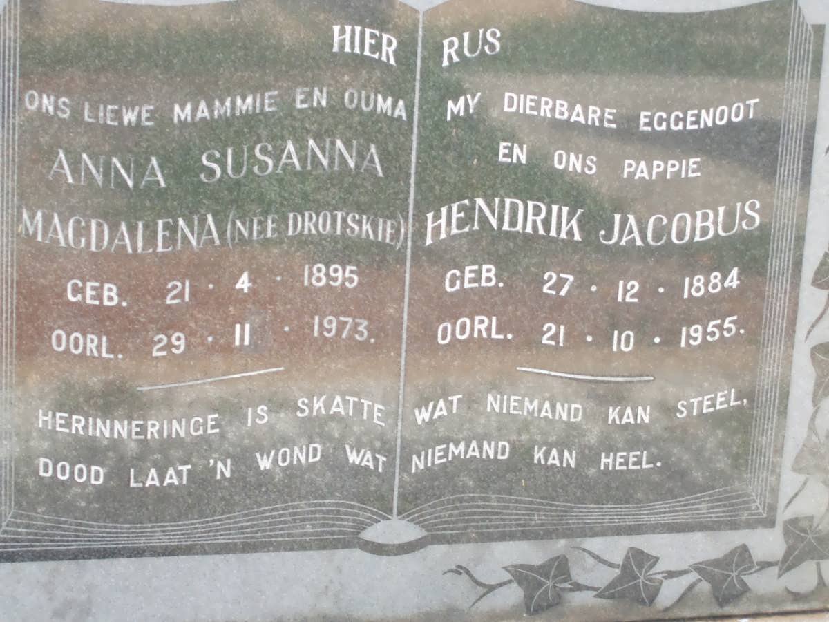 ? Hendrik Jacobus 1884-1955 &amp; Anna Susanna Magdalena DROTSKIE 1895-1973
