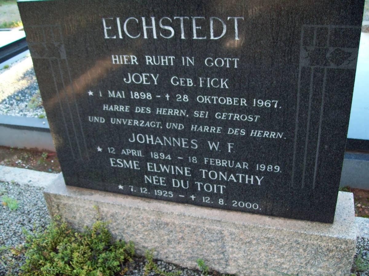 EICHSTEDT Johannes W.F. 1894-1989 &amp; Joey FICK 1898-1967 :: EICHSTEDT Esme Elwine Tonathy nee DU TOIT 1925-2000