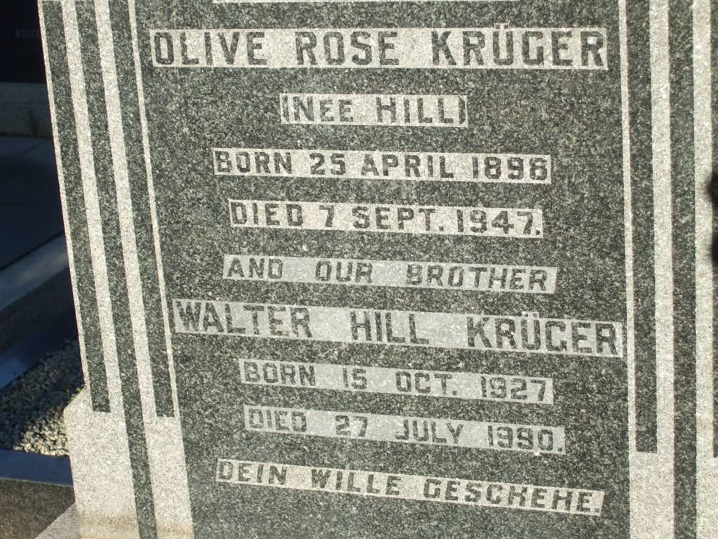 KRUGER Walter Hill 1927-1990 &amp; Olive Rose HILL 1898-1947